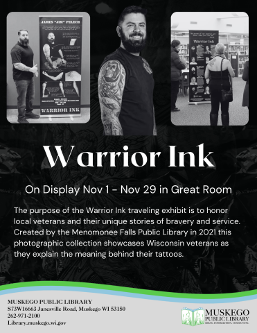 Warrior ink display Nov 1 - Nov 29