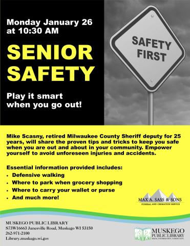 Senior Safety Jan 26 at 1:30pm