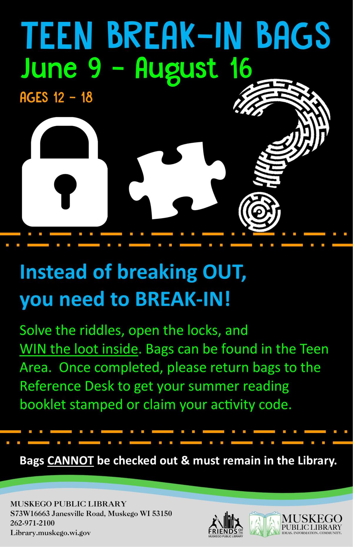 Break-In Bags